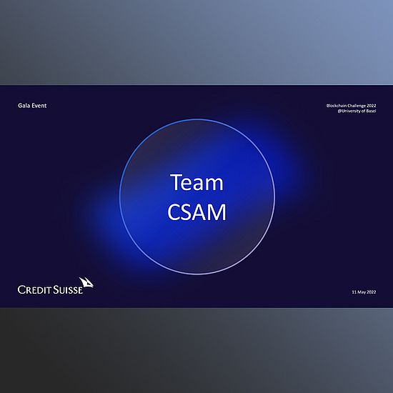 Blockchain Challenge 2022 Winner Slides: 1st place, CSAM. Participating Students: Lena Mourad, Severin Plüss, Tunc Polat