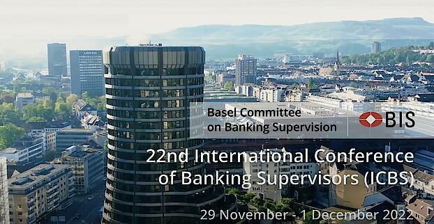 22nd International Conference of Banking Supervisors (ICBS)